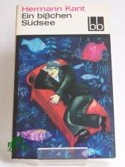 Ein bisschen Sdsee / Hermann Kant