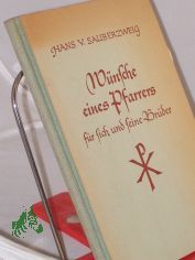 Wnsche eines Pfarrers fr sich und seine Brder / Hans v. Sauberzweig