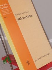 Stadt und Kultur : in Ulm, 29. - 31. Oktober 1982 / hrsg. von Hans Eugen Specker