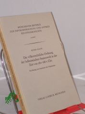 Die vlkerrechtliche Ordnung der hellenistischen Staatenwelt in der Zeit von 280 zweihundertachtzig bis {168 hundertachtundsechzig vor Christus : ein Beitr. z. Geschichte d. Vlkerrechts / von Peter Klose