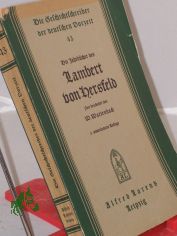 Die Jahrbcher von Hersfeld : Nach d. Ausg. d. Monumenta Germaniae Historica / Lambertus monachus Hersfeldensis. bers. v. F. Hesse. Neubearb. v. W. Wattenbach