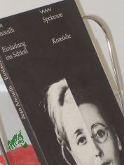 Einladung ins Schloss : eingel. durch Brief an eine junge Dame / Jean Anouilh. Aus d. Franz. von Helmut K�utner; Franz Geiger. Mit e. Nachbemerkung von Gerhard Schewe