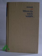 Wenn du mich verlsst ... / Zdenek Pluhar. Aus d. Tschech. Dt. von Elisabeth Borchardt