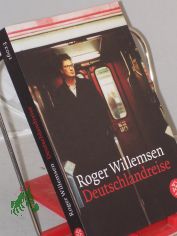 Deutschlandreise / Roger Willemsen