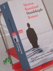 Hundskpfe : Roman / Morten Ramsland. Aus dem Dn. von Ulrich Sonnenberg