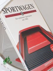 Sportwagen , Die schnsten Sportwagen seit 1902 , Faszination Automobil