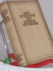 Ranke, Leopold von: Weltgeschichte. - Hamburg : Gutenberg-Verlag Christensen & Co.|| Mehrteiliges Werk||Teil: Bd. 1. Die lteste historische Vlkergruppe u. d. Griechen