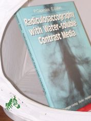 Radiculosaccography with water-soluble contrast media / P. Capesius ; E. Babin. With the collab. of D. Maitrot. Foreword by M. M. Schechter. Preface by A. Wackenheim