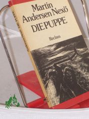 Die Puppe und andere Erzhlungen : aus d. Dn. / Martin Andersen Nex. Mit e. Nachw., d. Martin Andersen Nex geschrieben hat. Mit 8 Holzschn. von Ellen Willnow