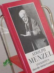 Adolf Menzel : Anekdoten ber die 