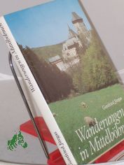 Wanderungen in Mittelbhmen / Gottfried Jrgas. Kt.-Zeichn.: Klaus Thieme