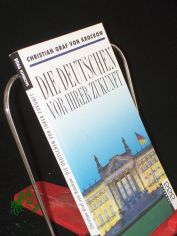 Die Deutschen vor ihrer Zukunft / Christian Graf von Krockow