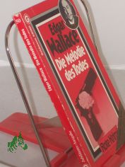 Die Melodie des Todes : Kriminalroman = Melody of death / Edgar Wallace. Aus d. Engl. bertr. von Richard Grossmann