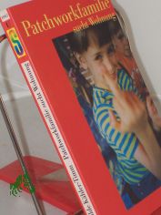 Patchworkfamilie sucht Wohnung / Hilde Khler-Timm