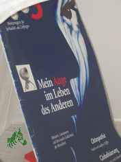 4/2001, Mein Auge im Leben des anderen