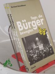 Tage, die Brger bewegten,