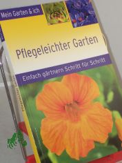 Pflegeleichter Garten