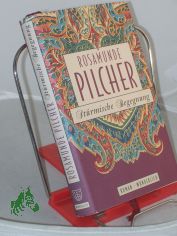 Strmische Begegnung : Roman / Rosamunde Pilcher. Dt. von Jrgen Abel
