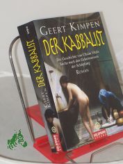 Der Kabbalist : die Geschichte von Chaim Vitals Suche nach den Geheimnissen der Schpfung ; Roman / Geert Kimpen. Aus dem Niederlnd. von Hildegard Hhr