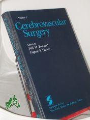 Cerebrovascular surgery. - New York : Springer|| Mehrteiliges Werk||Teil: Vol. 1