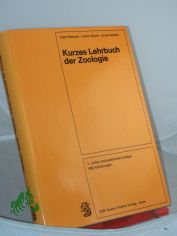 Kurzes Lehrbuch der Zoologie / von Adolf Remane; Volker Storch; Ulrich Welsch