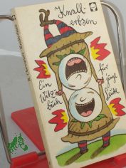 Knallerbsen : e. Witzbuch fr junge Leute / Rudi Chowanetz. Illustrationen von Horst Alisch ...