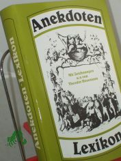 Das gro�e deutsche Anekdoten-Lexikon