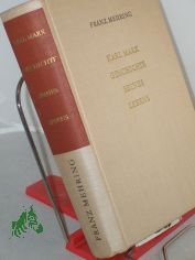 Band. 3. Karl Marx : Geschichte seines Lebens / Hrsg.: Thomas Hhle