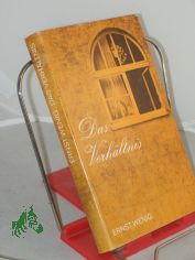 Das Verh�ltnis : Roman / Ernst Wenig