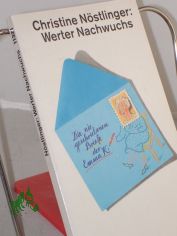N�stlinger, Christine: Die nie geschriebenen Briefe der Emma K., 75. - M�nchen : Dt. Taschenbuch-Verlag|| Mehrteiliges Werk||Teil: Teil 1. Werter Nachwuchs