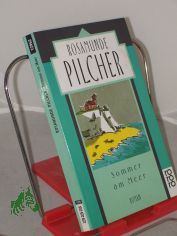 Sommer am Meer : Roman / Rosamunde Pilcher. Dt. von Margarete L�ngsfeld