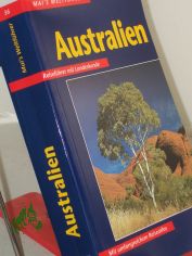 Australien : Reisefhrer mit Landeskunde ; mit einem Reiseatlas / von Hans W. Luyken. Unter Mitarb. von Detlef J. Kramer