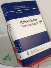 Pathologie des Nervensystems. - Berlin : Springer|| Mehrteiliges Werk||Teil: 3. Entzndliche Erkrankungen und Geschwlste / von H. D. Mennel u. H. Solcher