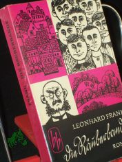 Die Ruberbande : Roman / Leonhard Frank
