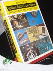 Spher, Spitzel und Spione : Geheimdienste machen Geschichte / Helmut Hfling