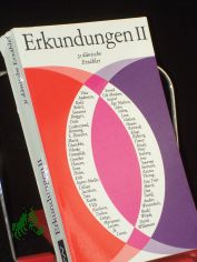 Erkundungen. Teil: 31 d�nische Erz�hler Hrsg. von Rudolf K�hler. Aus d. D�n. von Werner Hennig ... Mit e. Nachw. d. Hrsg.