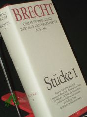Brecht, Bertolt: Werke. - Band. 1. Stcke. / Bearb. von Hermann Khler