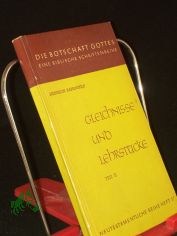 Gleichnisse und Lehrstcke im Evangelium / Heinrich Kahlefeld Mehrteiliges Werk