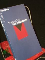 Der Holocaust / Wolfgang Benz