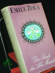 Die Snde des Abb Mouret : Roman / Emile Zola. Aus d. Franz. bertr. von Albert Klckner