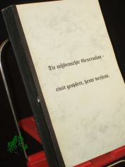 Die mibrauchte Generation : einst geopfert, heute verfemt / hrsg. von: Stiftung Deutscher Offizier-Bund