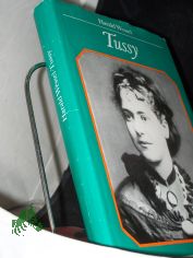 Tussy oder siebenundzwanzig Briefe ber das sehr bewegte Leben von Eleanor Marx-Aveling : geschrieben im Januar d. Jahres 1973 sowie 1975 im Monat Mrz an verschiedenen Orten d. Geschehens, in Brighton, Stratford, Derby u. Manchester, auf U