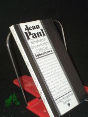 Bemerkungen ber uns nrrische Menschen : Aphorismen / Jean Paul. Ausgew. von Klaus-Peter Noack