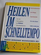 Heilen im Schnelltempo : Sofortmanahmen bei Alltagsbeschwerden ; fr eine dauerhafte Linderung / von den Hrsg. der Rodale-Gesundheitsbcher. William Gottlieb ... bers.: Vera Ribarich. Red. Bearb.: Vera Herbst