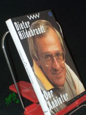 Der Anbieter : Material fr ein Gesprch, das so nicht stattgefunden hat / Dieter Hildebrandt