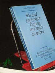 Wir sind gezwungen, Rettung im Frieden zu suchen : aus Reden und Aufstzen des Prsidenten der Weltfderation der Wissenschaftler, Prof. Dr. Jean-Marie Legay ; 1978 - 1985 / FDGB, Gewerkschaft Wissenschaft. [Hrsg. vom Arbeitskreis 