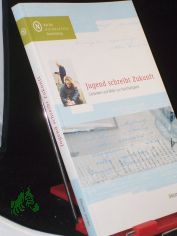 Jugend schreibt Zukunft : Gedanken und Bilder zur Nachhaltigkeit / hrsg. vom Rat fr Nachhaltige Entwicklung. Red.: Elisabeth Marie Mars ...