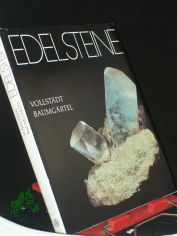 Edelsteine / von Heiner Vollstdt u. Rolf Baumgrtel