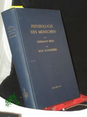 Einfhrung in die Physiologie des Menschen / Hermann Rein. Hrsg. von Max Schneider
