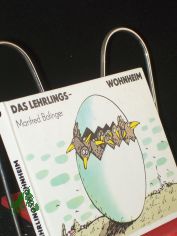 Das Lehrlingswohnheim : e. Bilderbuch voll Mitgef�hl / Manfred Bofinger